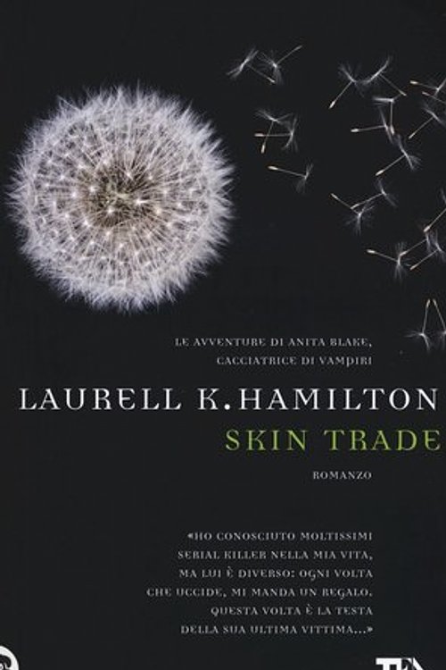 Cover Art for 9788850238149, Skin trade by Hamilton, Laurell K.