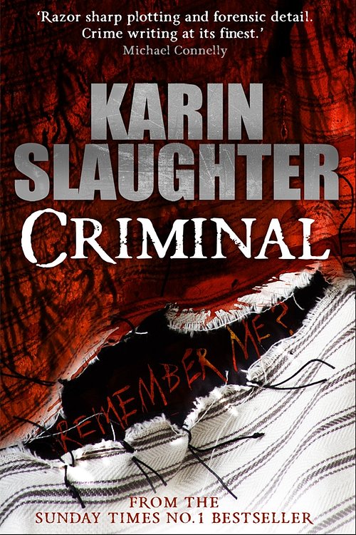 Cover Art for 9781846057977, Criminal by Karin Slaughter