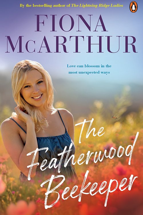 Cover Art for 9781761350153, The Featherwood Beekeeper by Fiona McArthur