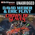 Cover Art for 9781469281629, Crown of Slaves by David Weber