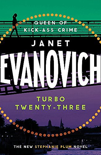 Cover Art for 9781472201683, Turbo Twenty-Three: Stephanie Plum Bk 23: A fast-paced adventure full of murder, mystery and mayhem by Janet Evanovich