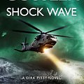 Cover Art for 9781471166716, Shock Wave (Dirk Pitt 13) by Clive Cussler