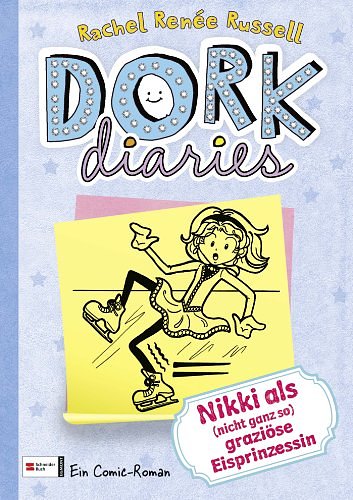 Cover Art for B009NF75D8, DORK Diaries, Band 04: Nikki als (nicht ganz so) graziöse Eisprinzessin (DORK Diaries / Comic Roman: Comic Roman 4) (German Edition) by Rachel Renée Russel