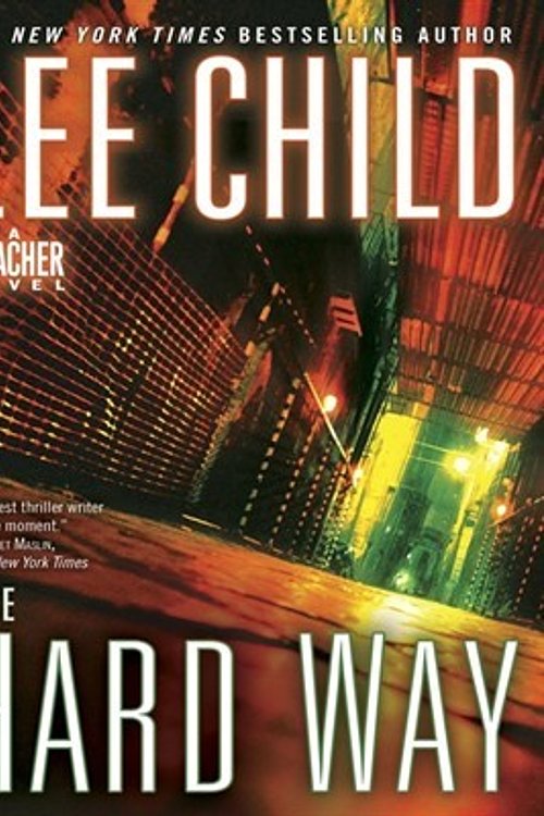 Cover Art for 9780553546187, The Hard Way by Lee Child