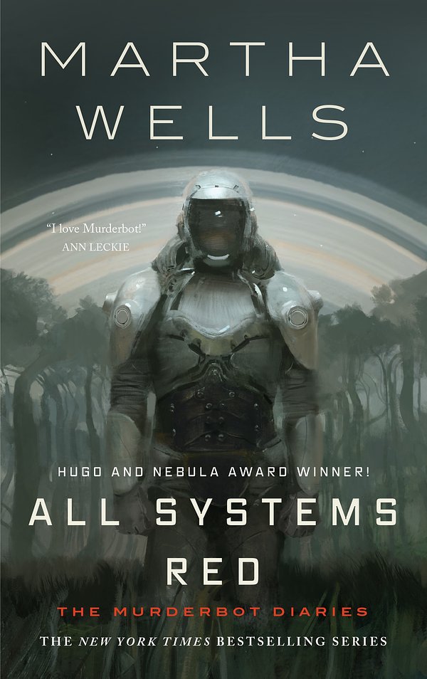 Cover Art for 9781250214713, All Systems Red by Martha Wells