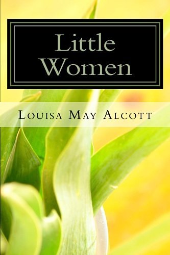 Cover Art for 9781490308739, Little Women by Louisa May Alcott