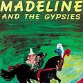 Cover Art for 9780808523529, Madeline and the Gypsies by Ludwig Bemelmans