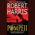 Cover Art for 9781409065470, Pompeii by Robert Harris