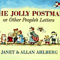 Cover Art for 9780316020367, The Jolly Postman: Or Other People's Letters by Allan Ahlberg