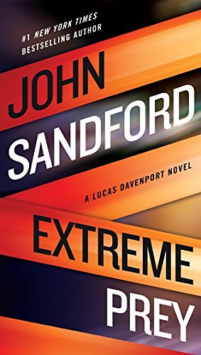 Cover Art for B013D664Q6, Extreme Prey (A Prey Novel Book 26) by John Sandford