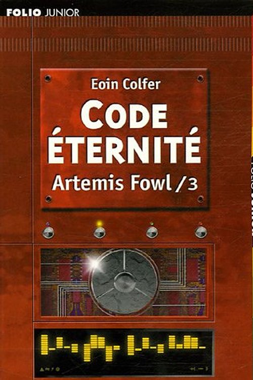Cover Art for 9782070574049, Code Eternité by Eoin Colfer