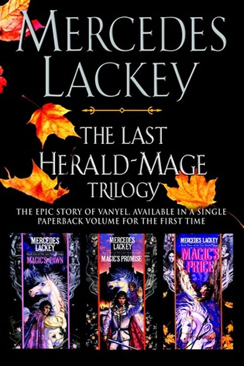 Cover Art for 9780756411428, The Last Herald-Mage Trilogy by Mercedes Lackey