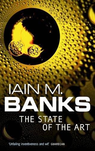 Cover Art for 9780748110070, The State Of The Art by Iain M. Banks