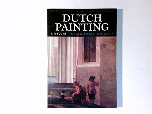 Cover Art for 9780195200607, Dutch Painting by Rudolf Herman Fuchs