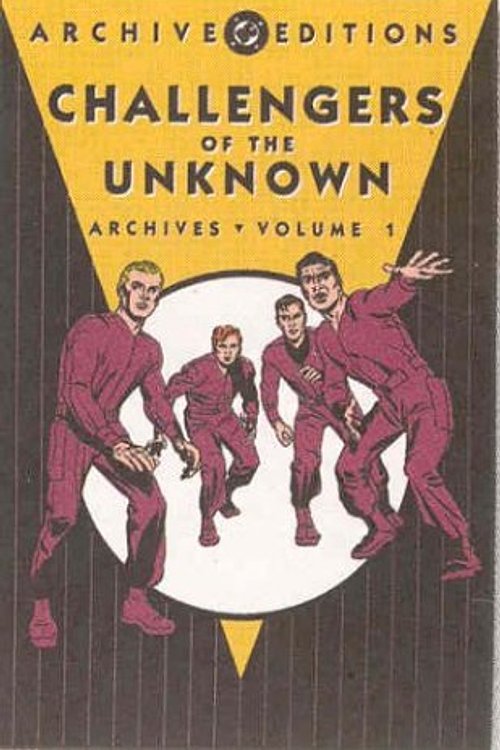 Cover Art for 9781563899973, Challengers of the Unknown: Archive - Vol 01 by Dave Wood