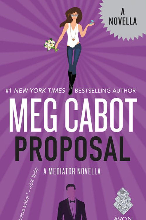 Cover Art for 9780062473585, Proposal by Meg Cabot