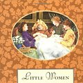 Cover Art for 9780316057714, Little Women by Louisa May Alcott