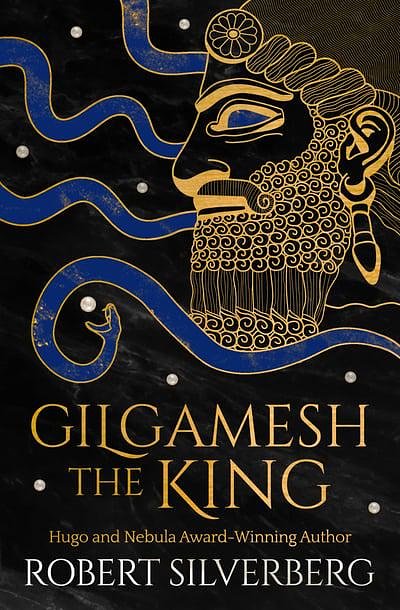 Cover Art for 9781480418226, Gilgamesh the King by Robert Silverberg