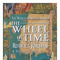 Cover Art for 9781857237443, The World of Robert Jordan's "Wheel of Time" by Robert Jordan, Teresa Patterson