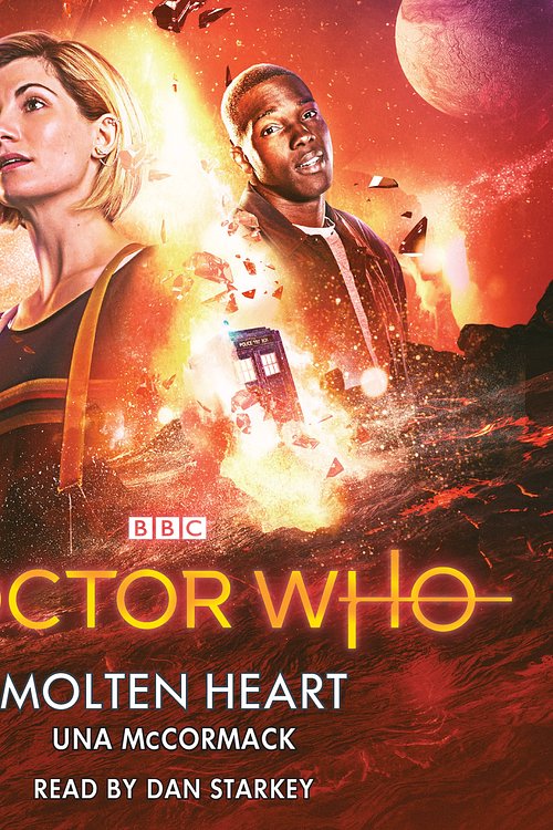 Cover Art for 9781787534421, Doctor Who: Molten Heart by Dan Starkey