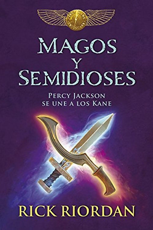 Cover Art for 9788490437827, Magos y semidioses: Percy Jackson se une a los Kane by Rick Riordan