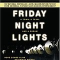 Cover Art for 9780306814259, Friday Night Lights by H. G. Bissinger