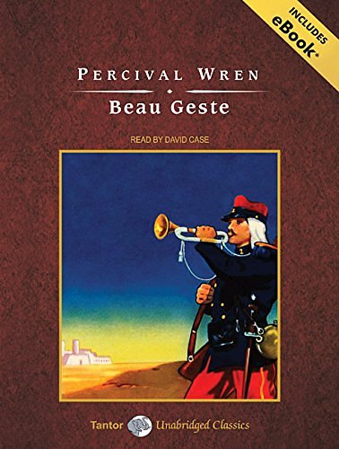 Cover Art for 9781400111336, Beau Geste by Percival Christopher Wren