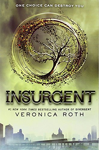 Cover Art for 9780062127846, Insurgent by Veronica Roth