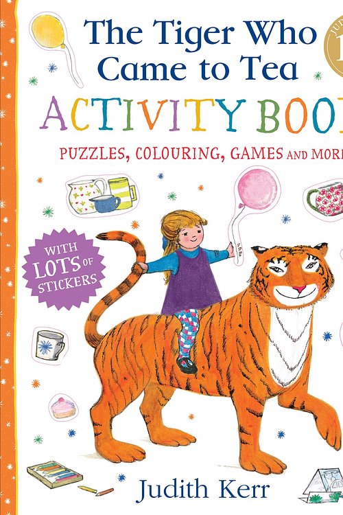 Cover Art for 9780008587741, The Tiger Who Came to Tea Activity Book by Judith Kerr