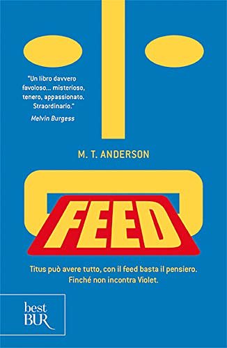 Cover Art for 9788817108294, Feed by M. T. Anderson