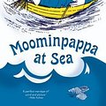 Cover Art for 9780312608927, Moominpappa at Sea by Tove Jansson