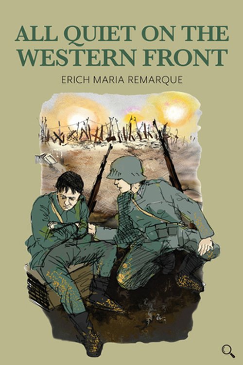 Cover Art for 9781912464173, All Quiet on the Western Front by Erich Maria Remarque