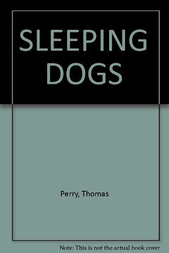 Cover Art for 9780679741565, SLEEPING DOGS. by Thomas PERRY