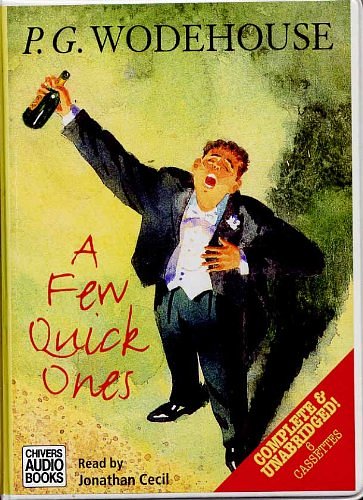 Cover Art for 9780754008484, A Few Quick Ones by P. G. Wodehouse