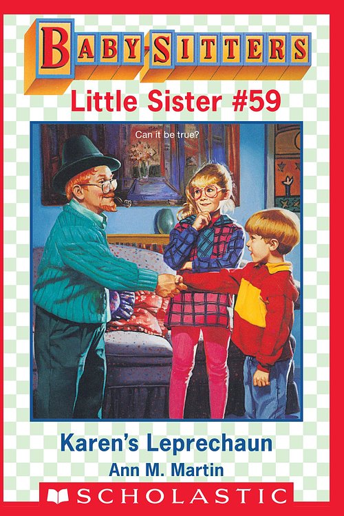 Cover Art for 9781338057386, Karen's Leprechaun (Baby-Sitters Little Sister #59) by Ann M. Martin