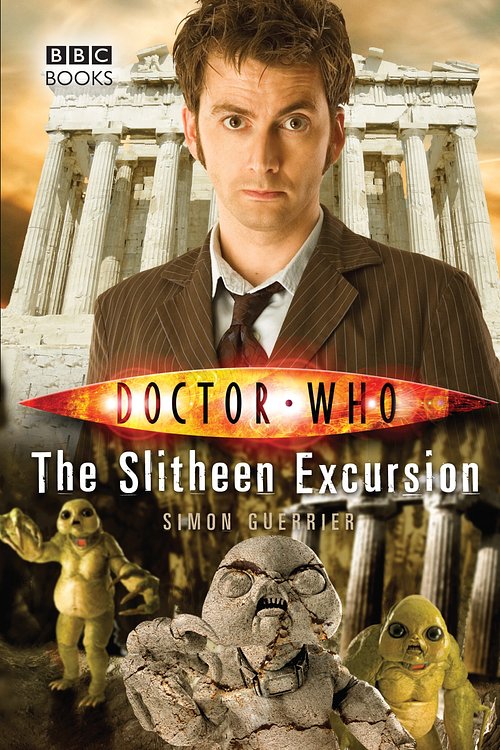 Cover Art for 9781409070221, Doctor Who: The Slitheen Excursion by Simon Guerrier