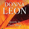 Cover Art for 9781555849054, Quietly in Their Sleep by Donna Leon