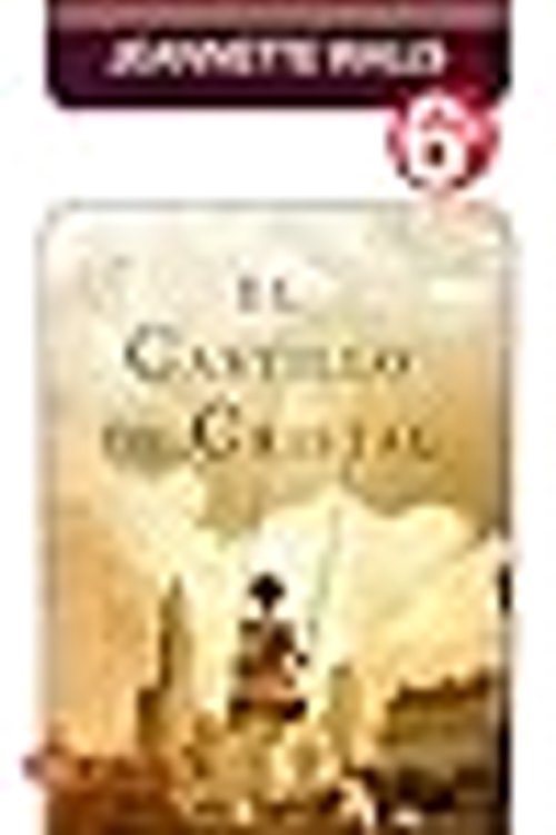 Cover Art for 9788466325509, El castillo de cristal by Jeannette Walls