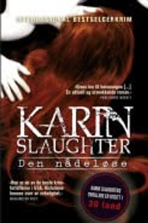 Cover Art for 9788202408459, Den nådeløse by Karin Slaughter