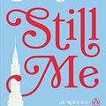 Cover Art for 9780143135029, Still Me (Me Before You Trilogy) by Jojo Moyes