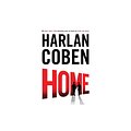 Cover Art for 9781501217852, Home (Myron Bolitar Series) by Harlan Coben