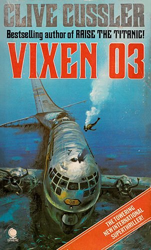 Cover Art for 9780722127476, Vixen 03 by Clive Cussler