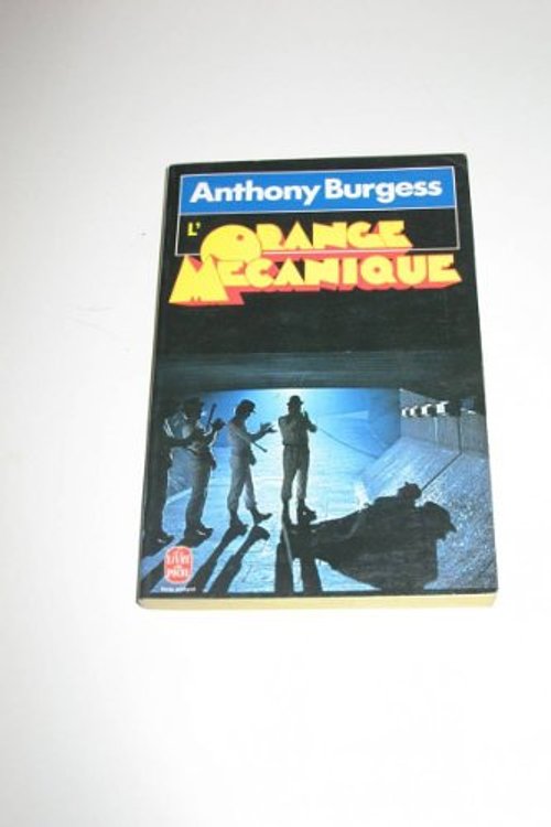 Cover Art for 9782253017837, A Clockwork Orange by Anthony Burgess