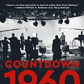 Cover Art for 9780593852194, Countdown 1960 by Chris Wallace, Dylan Baker, Chris Wallace, Mitch Weiss