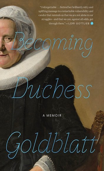 Cover Art for 9780358216797, Becoming Duchess Goldblatt by Anonymous