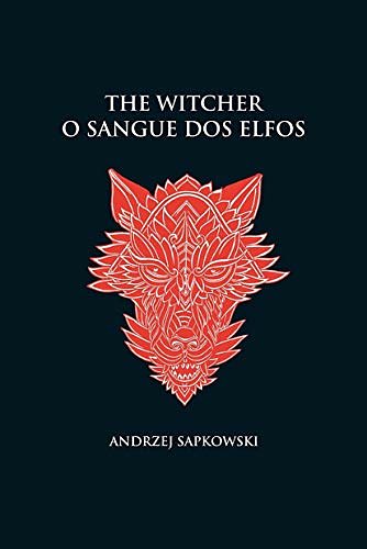 Cover Art for 9788546902903, O Sangue dos Elfos by Andrzej Sapkowski