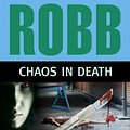 Cover Art for 9781455818532, Chaos in Death by J. D. Robb