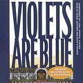 Cover Art for 9781586211981, Violets Are Blue by James Patterson