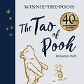 Cover Art for 9780008529543, The Tao of Pooh 40th Anniversary Gift Edition by Benjamin Hoff