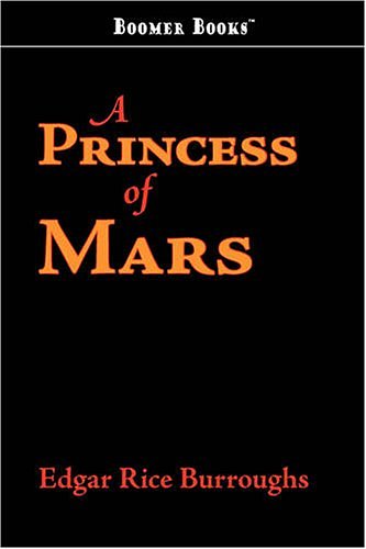 Cover Art for 9781600966019, A Princess of Mars by Edgar Rice Burroughs